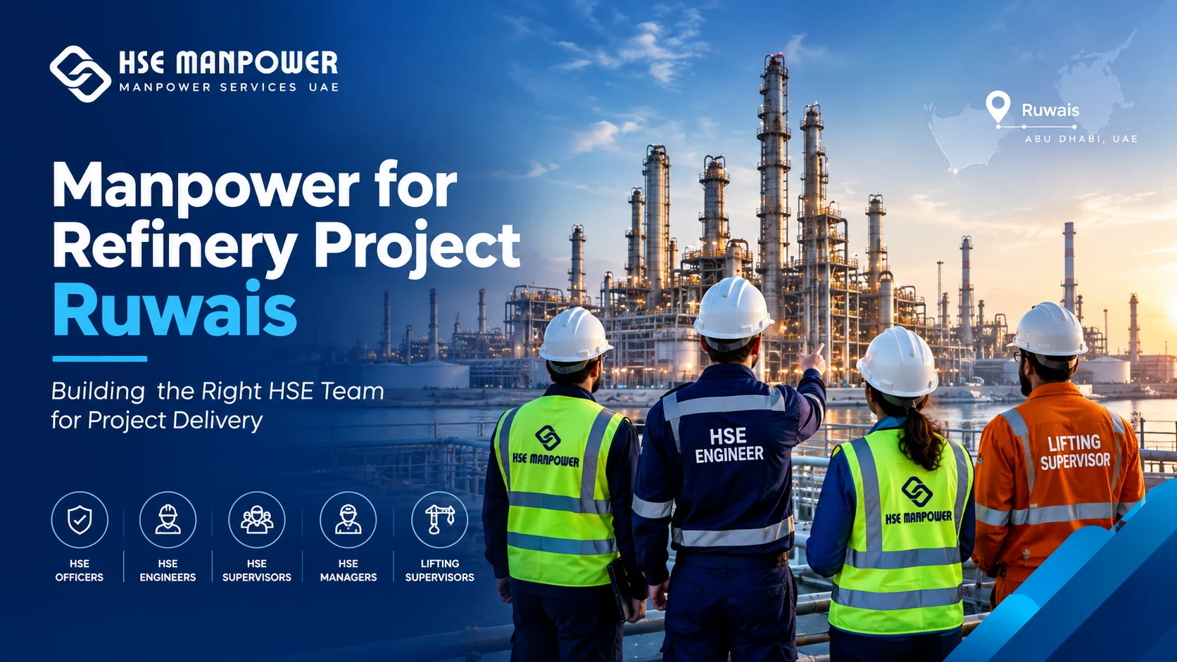 Manpower for Refinery Project Ruwais